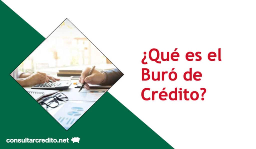 que es buro de credito